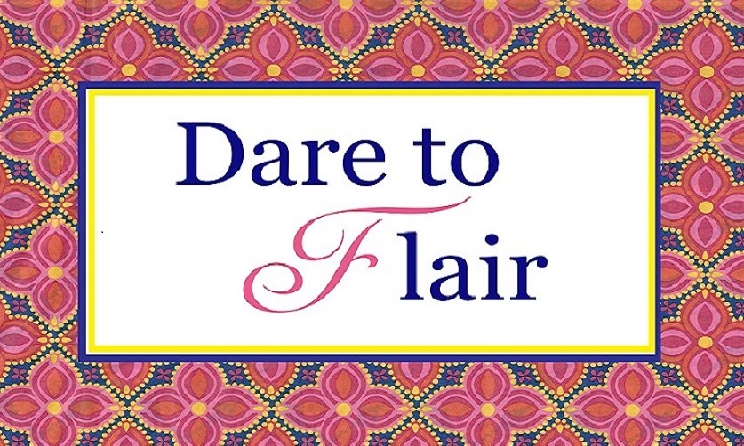 Dare To Flair