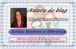 Autora do Blog - Claudiane Salum.