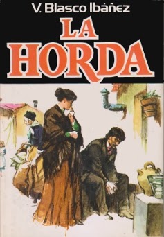 La horda - Vicente Blasco Ibáñez Descargar la horda epub pdf gratis