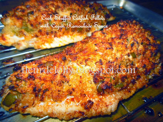 Fleur de Lolly: Crab Stuffed Catfish Fillets with Cajun Remoulade Sauce