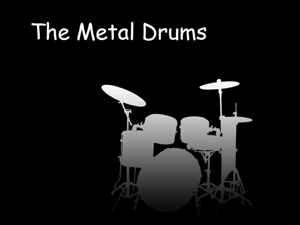 The Metal Drums