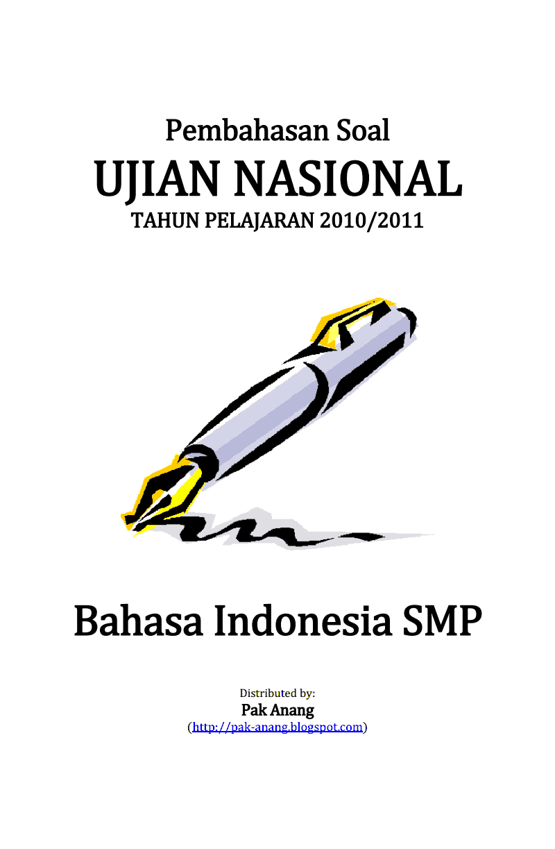 (2011) soal un bahasa indonesia dan kunci jawaban sma 2012