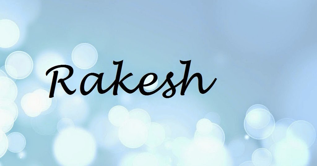 Rakesh Name Wallpapers Rakesh Name Wallpaper Urdu Name Meaning Name