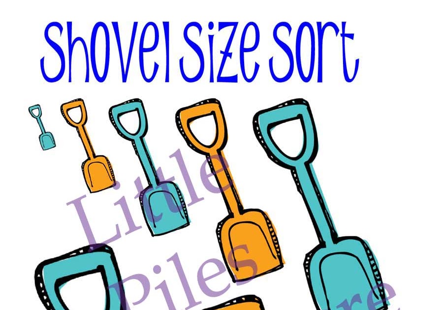 Little Piles Everywhere Shovel Size Sort