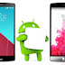 Taste of Android 6.0 (Marshmallow) For LG G4 In Some European Parts !