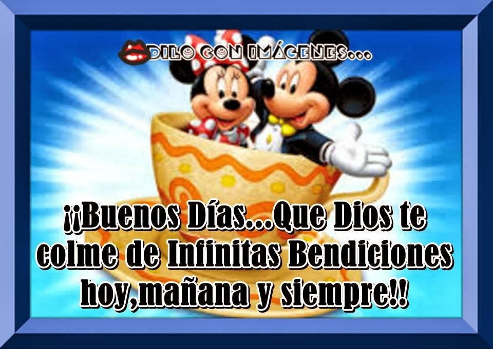 dilo con imagenes buenos dias dilo con imagenes buenos dias