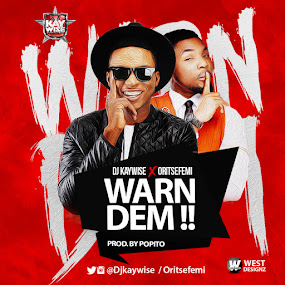 Download Warn Dm By Dj Kaywise