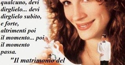 Le Piu Belle Frasi Del Cinema Il Matrimonio Del Mio Migliore Amico 1997