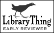 LibraryThing Early Reviewer
