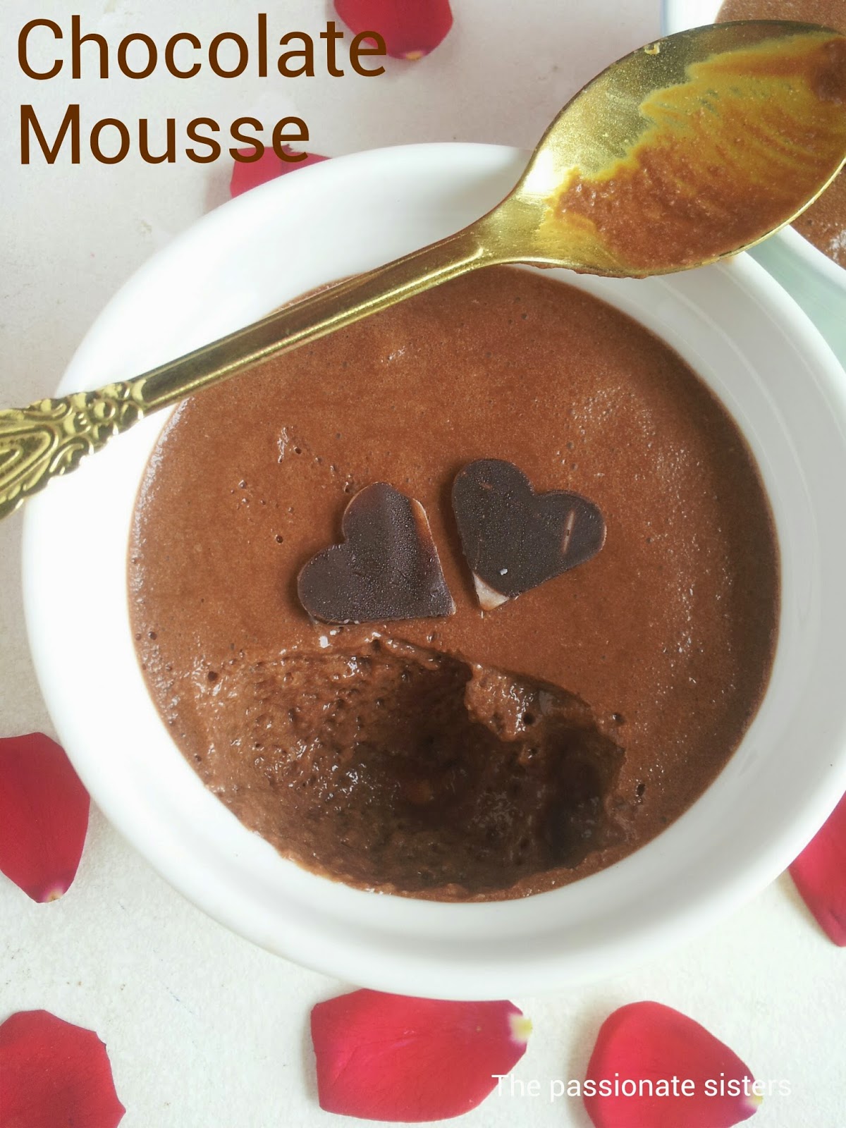 The Passionate Sisters Chocolate Mousse for 2 ( Without Cream and