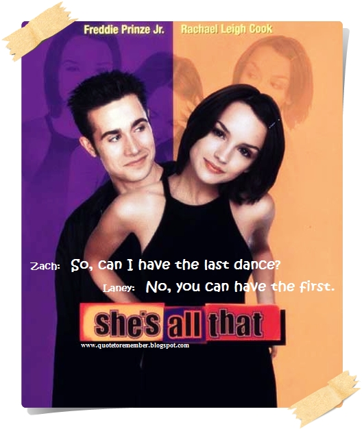 She's All That Quotes. QuotesGram