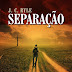 Separação - J. C. Ryle
