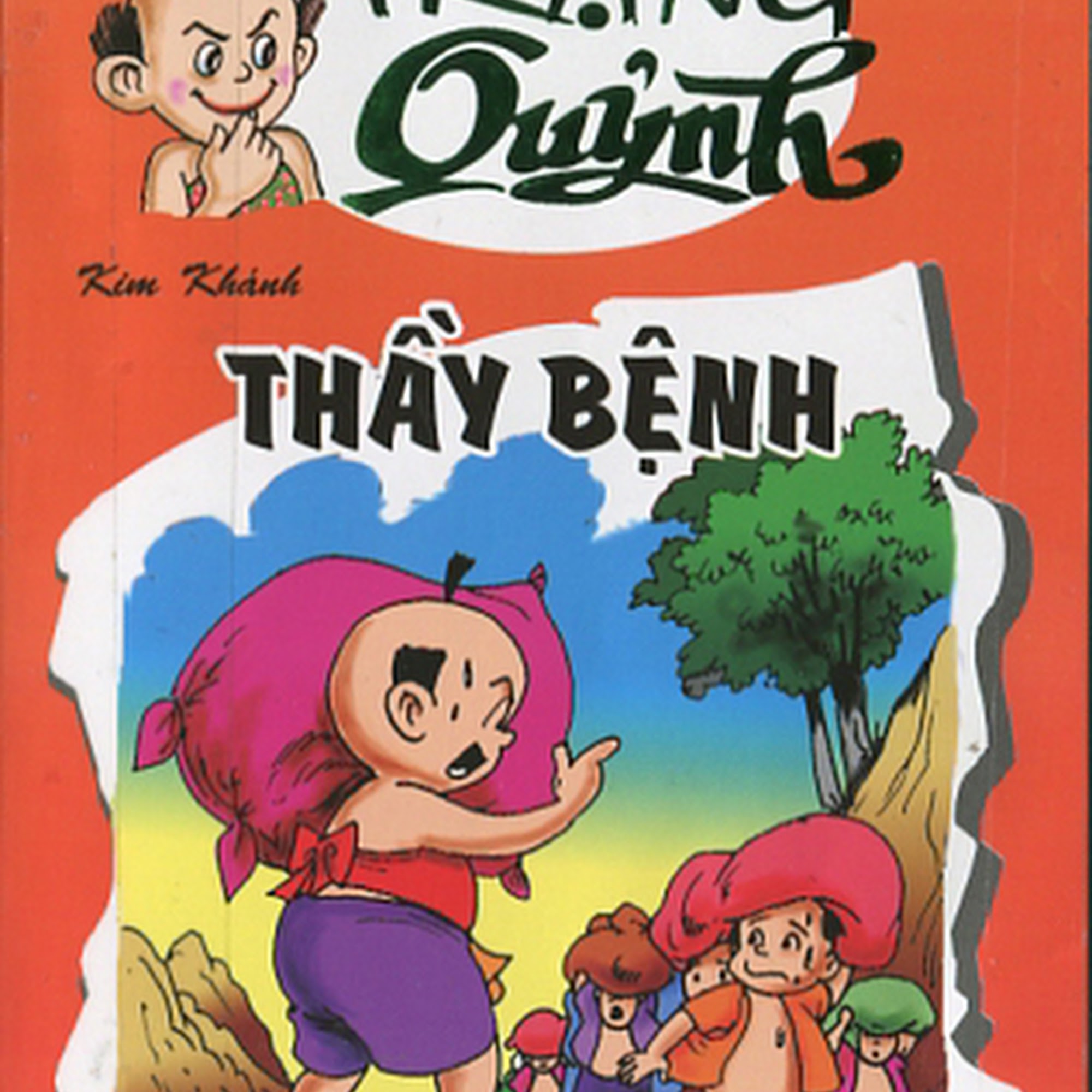 TRUYỆN TRANH TRẠNG QUỲNH TẬP 216, Thầy Bệnh
