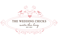 Wedding Chicks