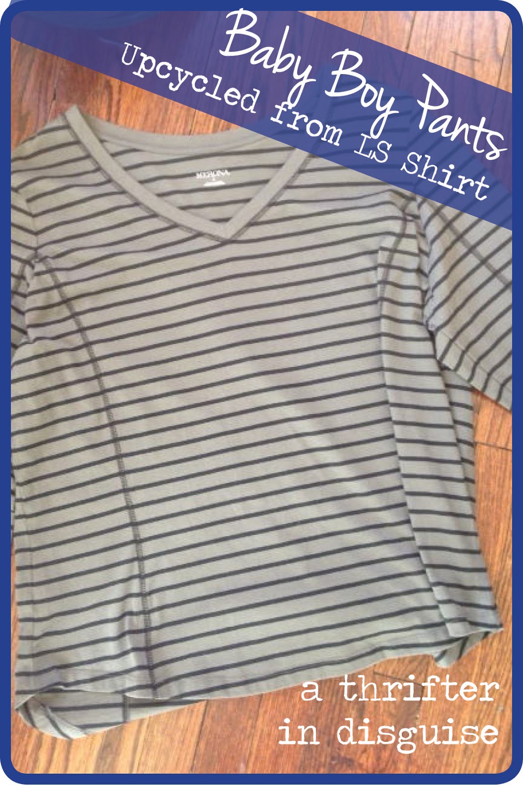 A Thrifter in Disguise DIY Upcycled Baby Boy Knit Pants