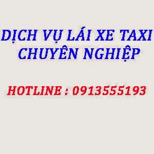 [Image: dich+vu+lai+xe+taxi+chuyen+nghiep.jpg]