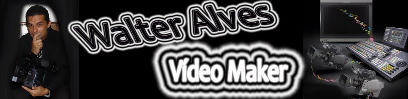 Walter Alves - Vídeo Maker -