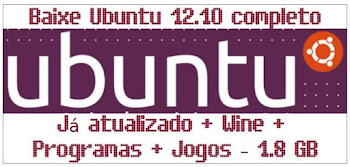 UBUNTU 12.10 COMPLETO - LINK ABAIXO