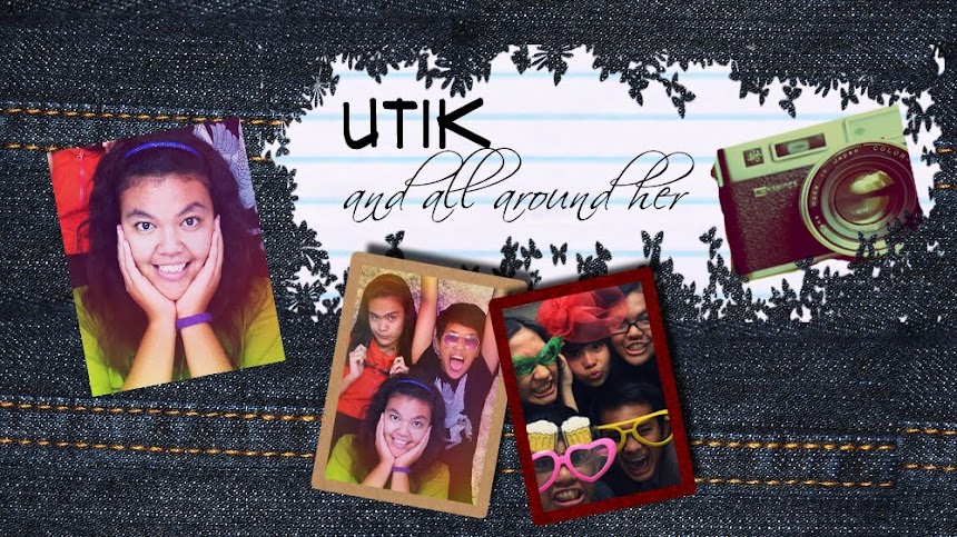utik | and all around her