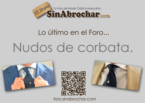 Lo último en el Foro: Cómo debe quedar la chaqueta y Nudos de Corbata.