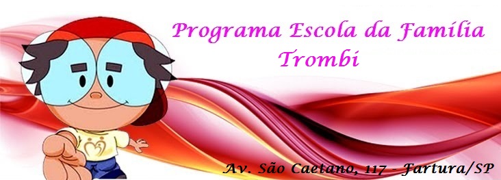 Escola da Família Trombi