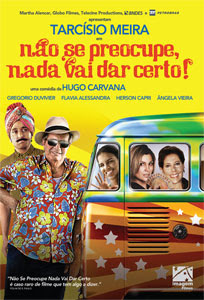 Não Se Preocupe Nada Vai Dar Certo Não Se Preocupe Nada Vai Dar Certo