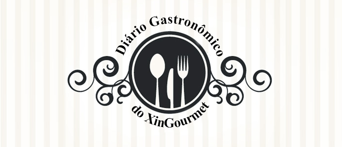 Diário Gastronômico do XinGourmet
