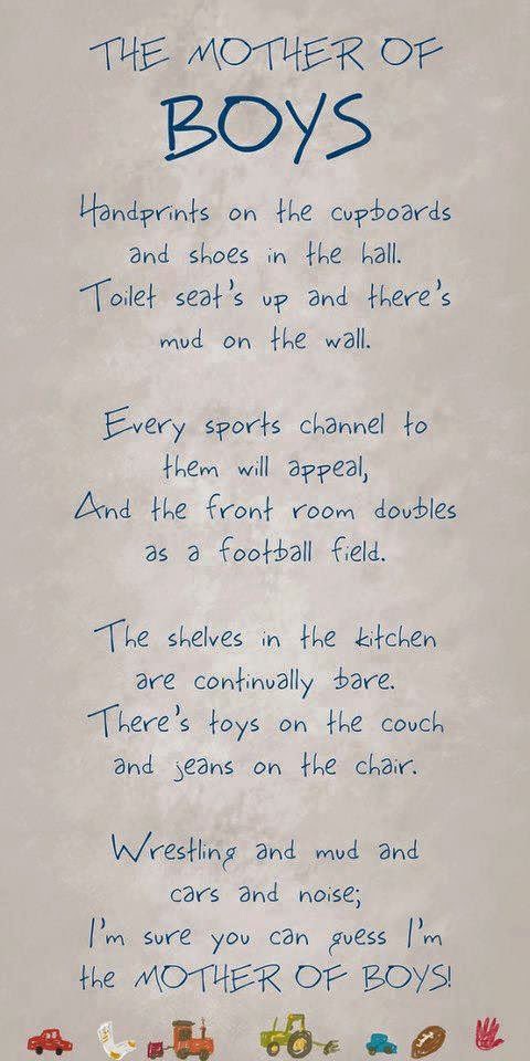 THE MOTHER OF BOYS HAND PRINTS ON THE CUPBOARDS AND SHOES IN THE Classy Mom Of Boys Quotes THE MOTHER OF BOYS HAND PRINTS ON THE CUPBOARDS AND SHOES IN THE Classy Mom Of Boys Quotes