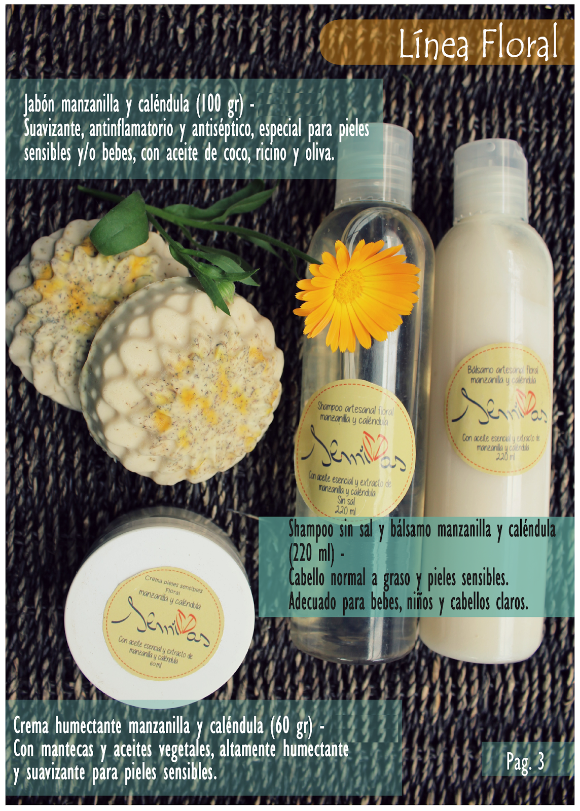 Shampoo artesanal sin sal y balsamo Floral (caléndula y manzanilla