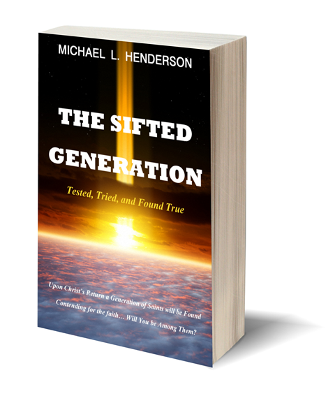 http://www.amazon.com/Sifted-Generation-Tested-Tried-Found/dp/1490870903/ref=sr_1_1?ie=UTF8&qid=1429042038&sr=8-1&keywords=The+Sifted+Generation