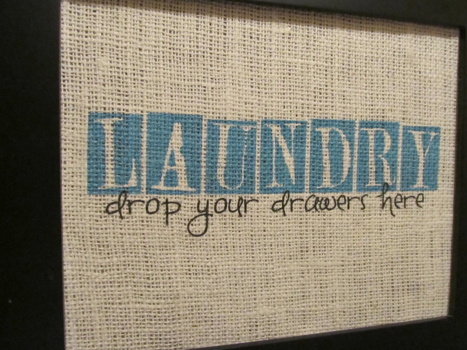 Craftaphile Printing On Burlap Laundry Sign
