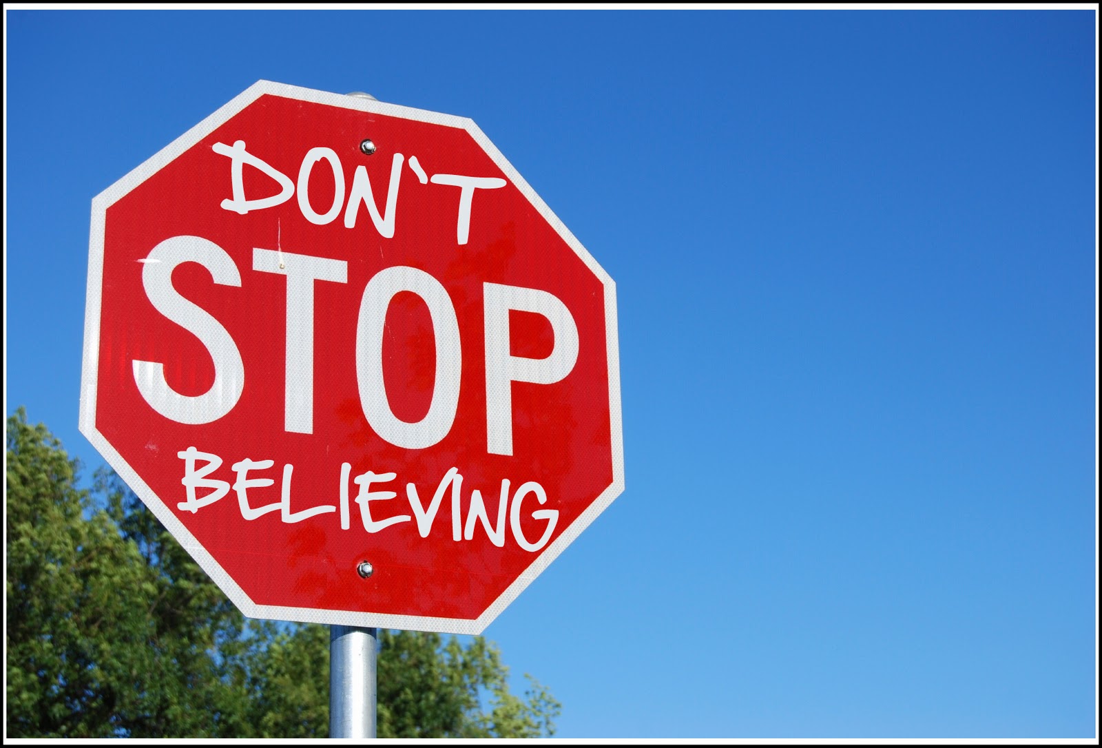 Don't stop believing ect. 
