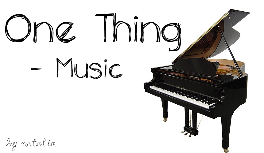 One Thing - Music