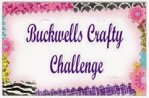 Buckwells Crafty Challenge