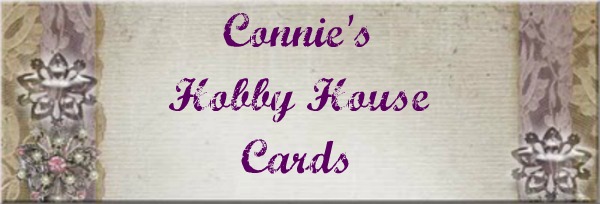 Connie's Hobby House Cards