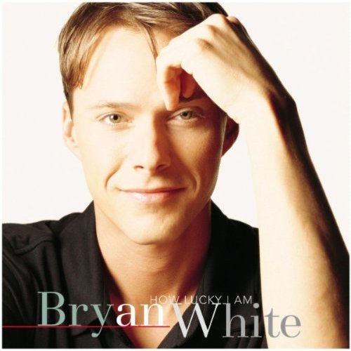 el Rancho How Lucky I Am Bryan White (1999)