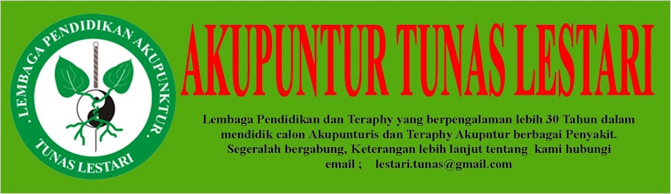 AKUPUNTUR TUNAS LESTARI Lembaga Pendidikan dan Teraphy