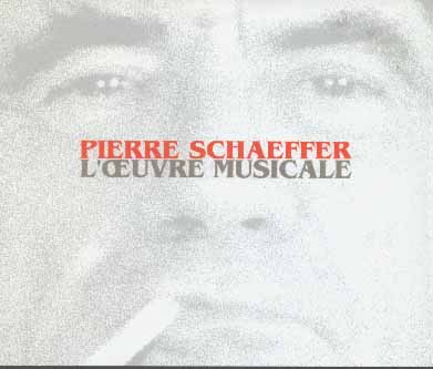 Pierre+Schaeffer+-+L'%C5%92uvre+Musicale.jpg