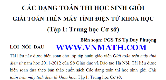 Các dạng toán thi Học sinh giỏi Máy tính bỏ túi THCS - Tạ Duy Phượng Các dạng toán thi Học sinh giỏi Máy tính casio, may tinh cam tay