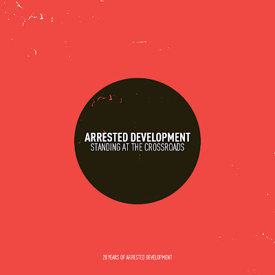 Arrested Development – Standing At The Crossroads: 20 Years Of Arrested Development (WEB) (2012) (320 kbps)