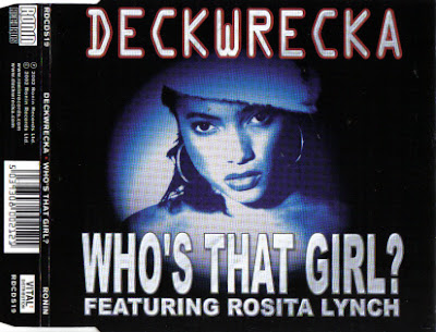 Deckwrecka (Featuring Rosita Lynch) – Who's That Girl? (CDS) (2002) (320 kbps)