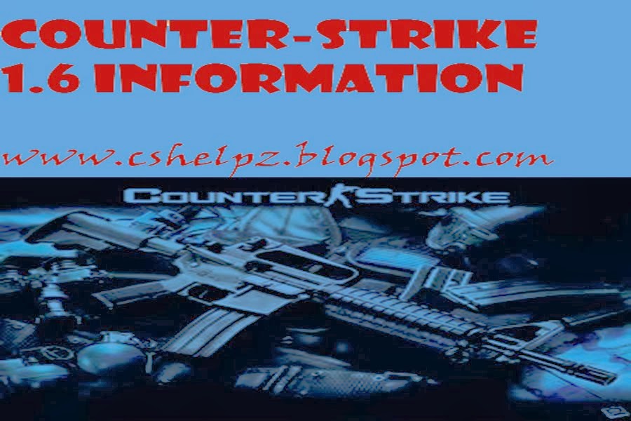 Counter Strike 1.6 informations
