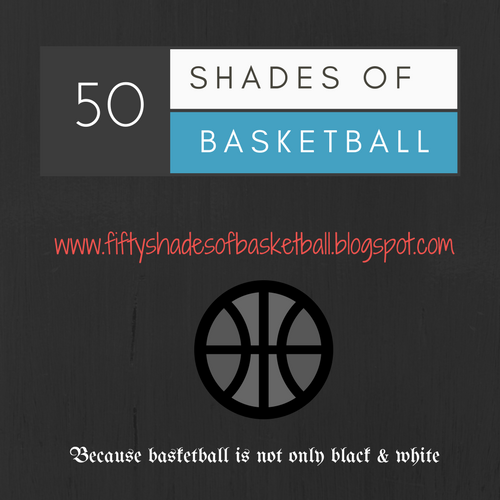 Fifty Shades of Basketaball