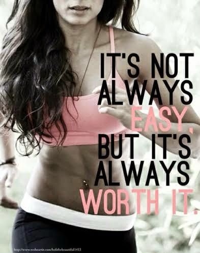 It's not always easy but it's always worth it, Muffin Top, Fitness Motivation Quotes, Julie Little, Clean Eating, Spring Slim Down, 30 Days to Bikini Ready,  21 Day Fix, Max30