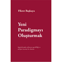 Yeni Paradigmayı Oluşturmak