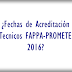¿Saben cuando se abrirá la Convocatoria para la Habilitación de Técnicos FAPPA-PROMETE 2016?