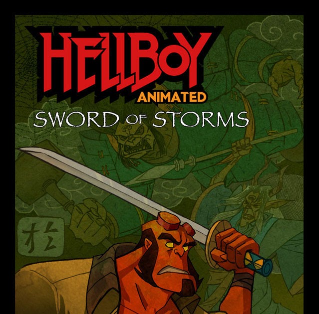 Hellboy Animated Sword of Storms 2006 DVDRip WATCH FULL