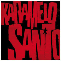 KARAMELO SANTO - Karamelo Santo