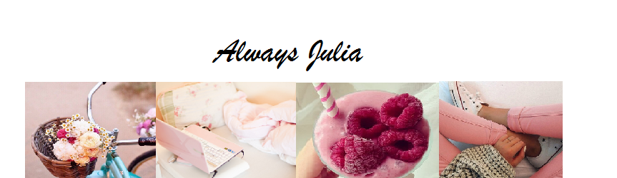 ♡ Always Julia ♡