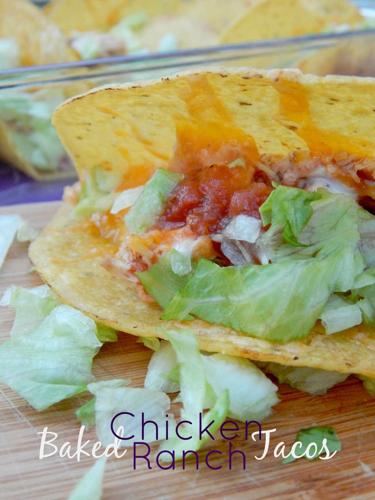 Ally's Sweet and Savory Eats: Baked Chicken Ranch Tacos